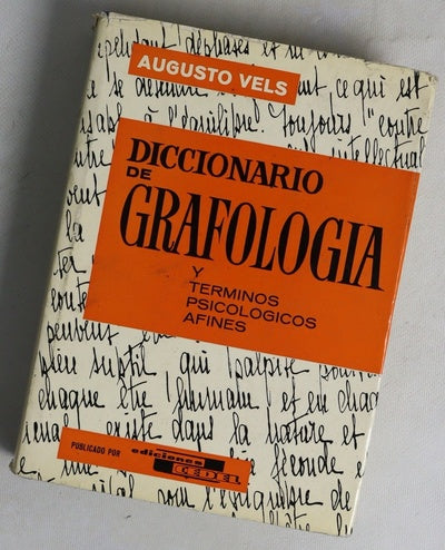 Diccionario de grafología y términos psicológicos afines