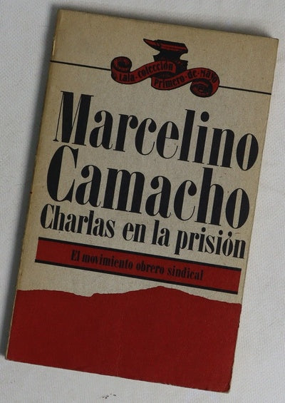 Marcelino Camacho y el debate de Comisiones Obreras