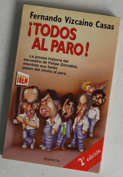¡Todos al paro!