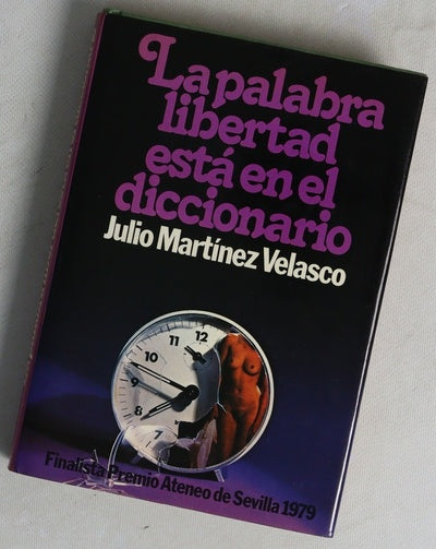 La palabra libertad está en el diccionario novela