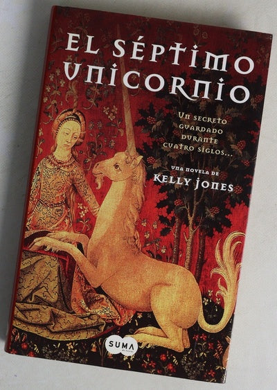 El séptimo unicornio un secreto guardado durante cuatro siglos