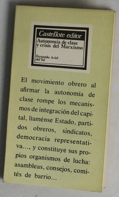 Autonomía de clase y crisis del Marxismo