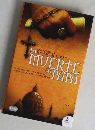 Muerte del Papa una novela de Luis Miguel Rocha