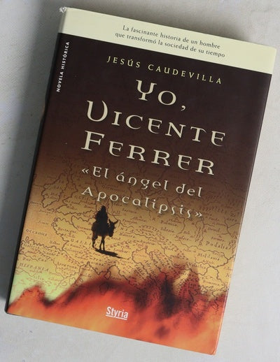 Yo, Vicente Ferrer el ángel del apocalipsis