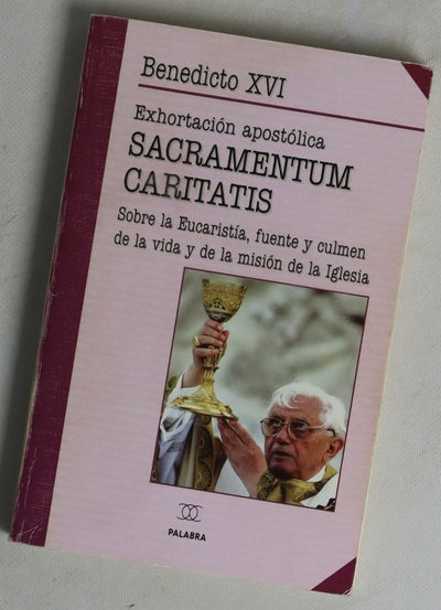 Exhortación apostólica postsinodal Sacramentum Caritatis