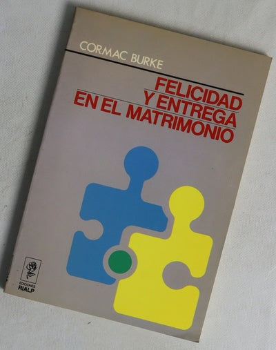 Felicidad y entrega en el matrimonio