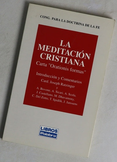 La meditación cristiana carta "Orationis formas"