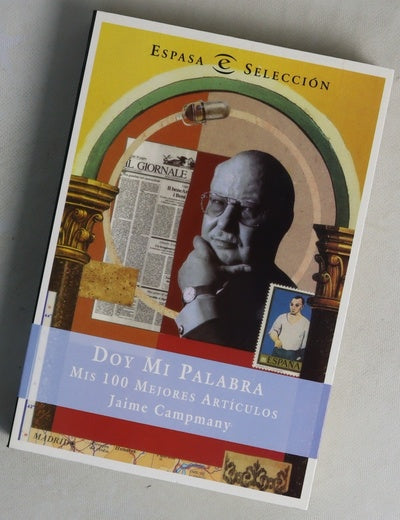 Doy mi palabra : mis 100 mejores artículos