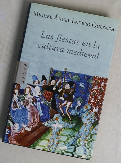 Las fiestas en la cultura medieval