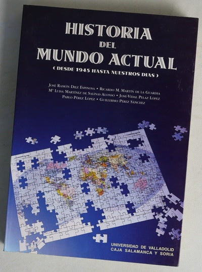 Historia del mundo actual (desde 1945 hasta nuestros días)