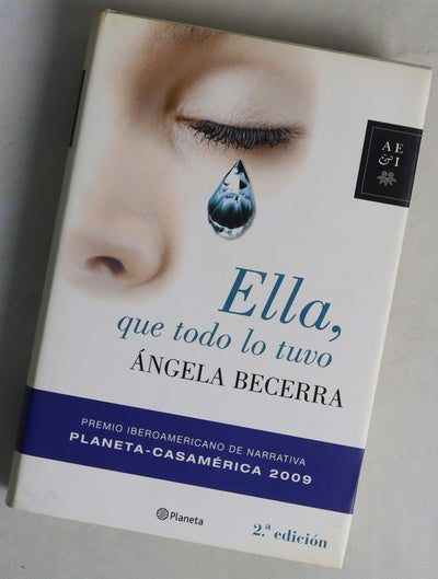 Ella, que todo lo tuvo