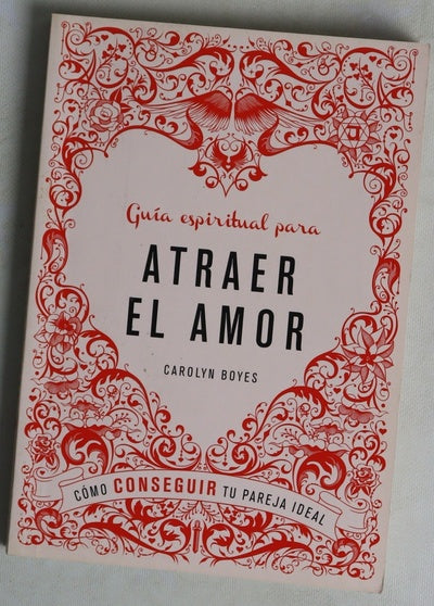 Guía espiritual para atraer el amor
