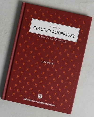 La voz de Claudio Rodriguez