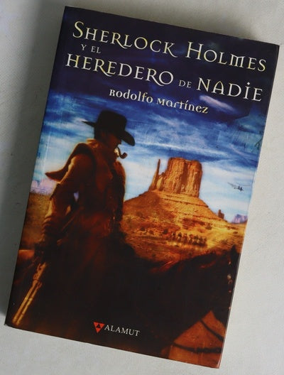 Sherlock Holmes y el heredero de nadie compilación de diversas fuentes