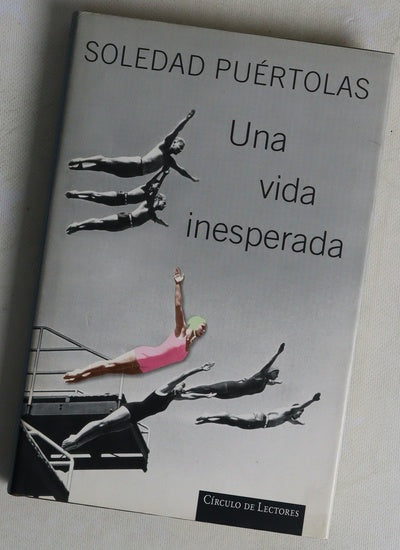 Una vida inesperada