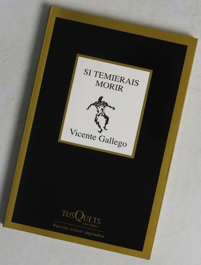 Si temierais morir