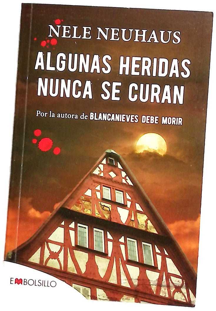 Algunas heridas nunca se curan