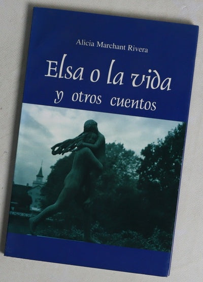 Elsa o la vida y otros cuentos