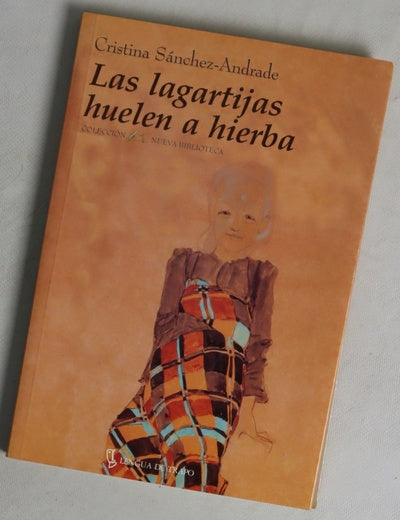 Las lagartijas huelen a hierba