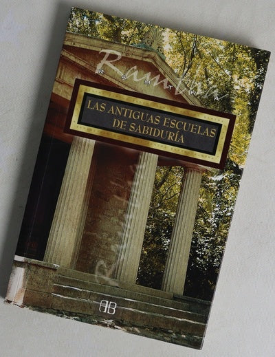 Las antiguas escuelas de sabiduría