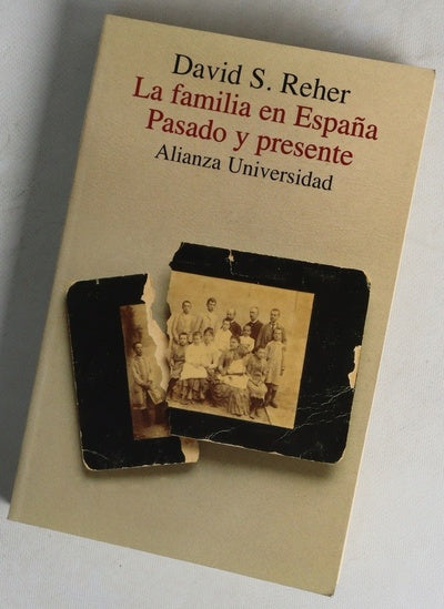 La familia en España, pasado y presente