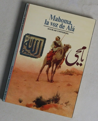 Mahoma, la voz de Alá
