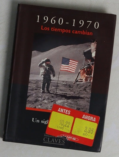 1960 - 1970 Los tiempos cambian