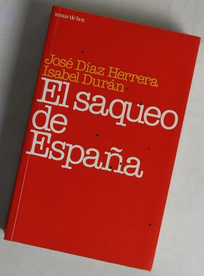 El saqueo de España