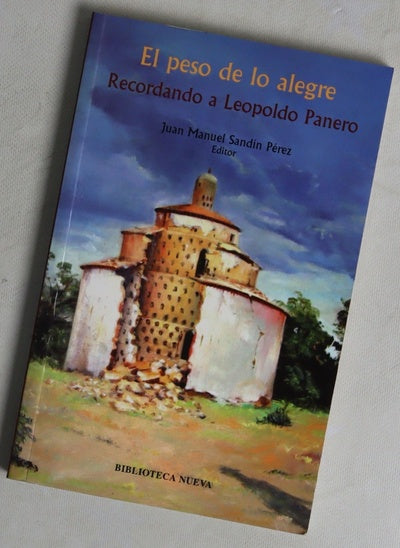El peso de lo alegre : recordando a Leopoldo Panero
