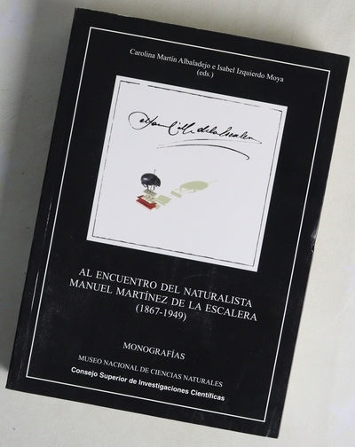 Al encuentro del naturalista Manuel Martínez de la Escalera (1867-1949)
