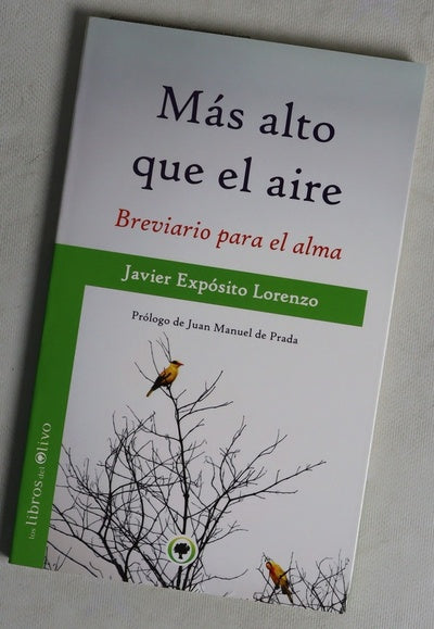Más alto que el aire : breviario para el alma