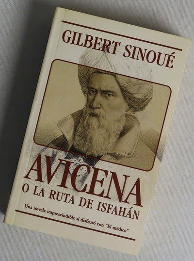 Avicena o La ruta de Isfahán