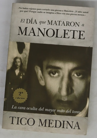 El día que mataron a Manolete