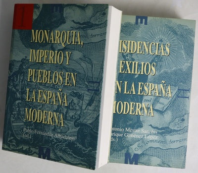 Monarquia, imperio y pueblos en la españa moderna