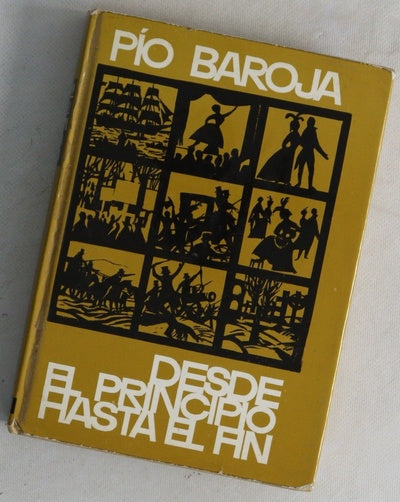 Desde el principio hasta el fin (continuación de la crónica escandalosa) : novela