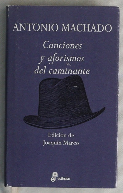 Canciones y aforismos del caminante