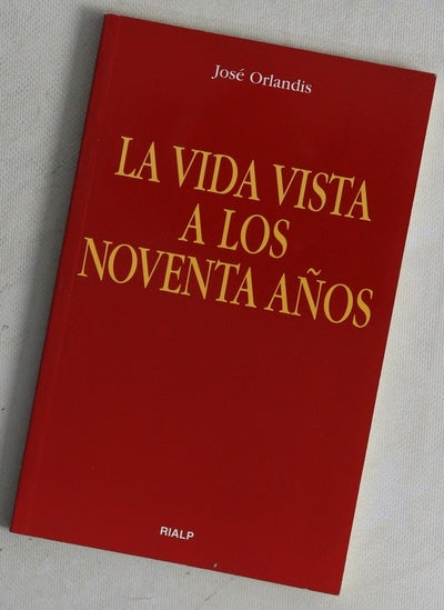 La vida vista a los noventa años