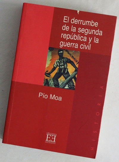 El derrumbe de la Segunda República y la Guerra Civ   il