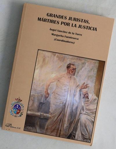 Grandes juristas, mártires por la justicia
