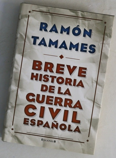 Breve historia de la Guerra Civil española