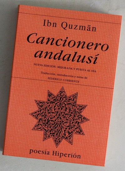 Cancionero andalusí : (edición íntegra de cejeles y fragmentos)