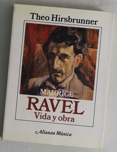 Ravel vida y obra