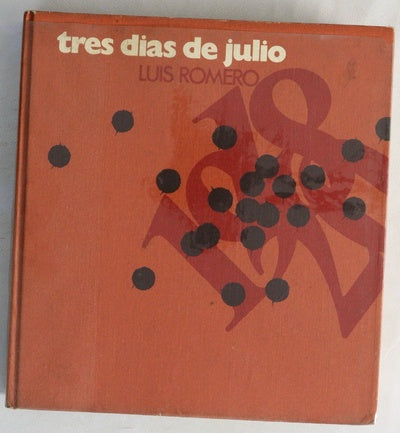 Tres días de Julio 18, 19 y 20 de 1936