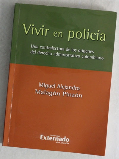 Vivir en policia