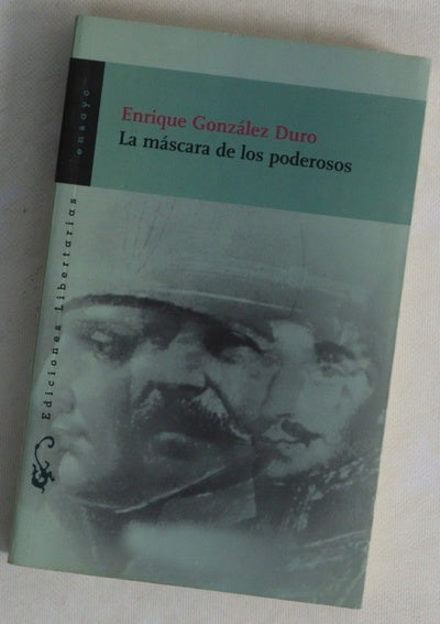 La máscara de los poderosos