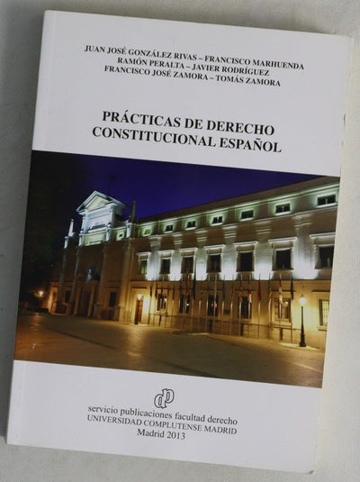 Prácticas de derecho constitucional español