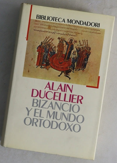 Bizancio y el mundo ortodoxo
