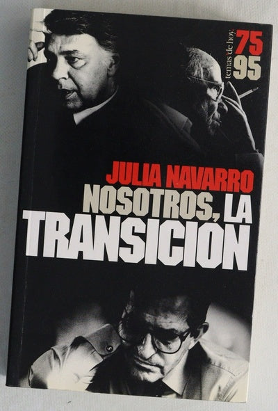 Nosotros, la transición