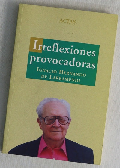 Irreflexiones provocadoras