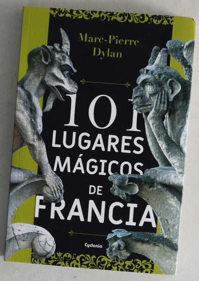 10 Lugares magicos de francia